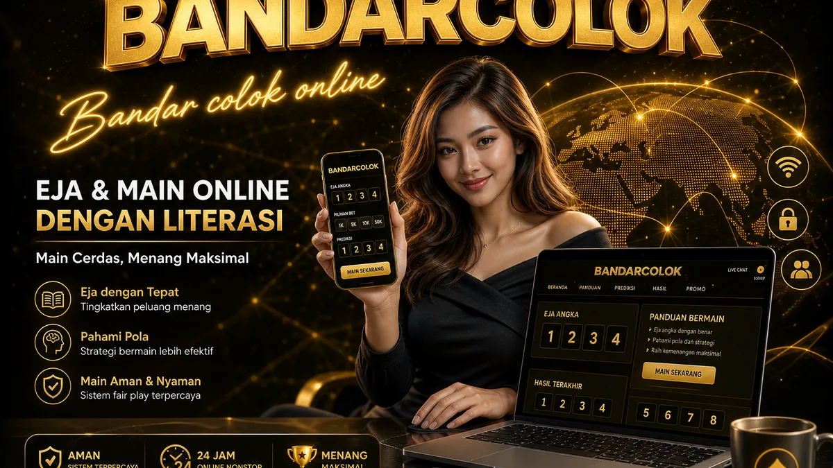 Bandar Colok Online & Bandar Colok: Literasi Putaran (Bukan Janji)